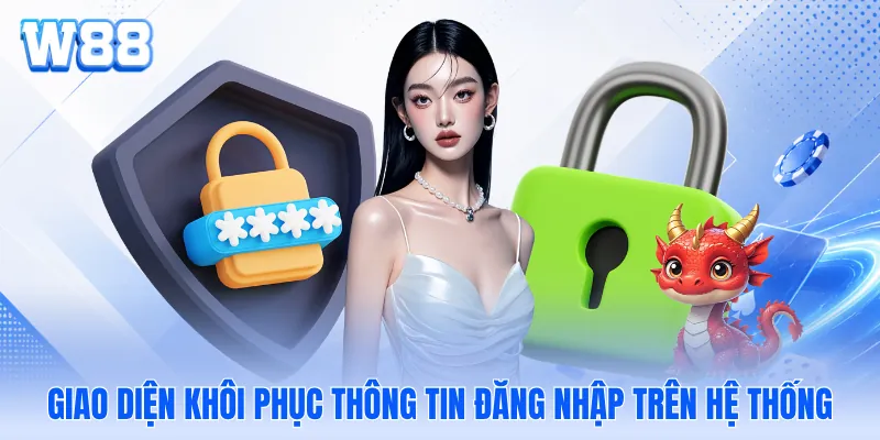 Giao diện khôi phục thông tin đăng nhập trên hệ thống